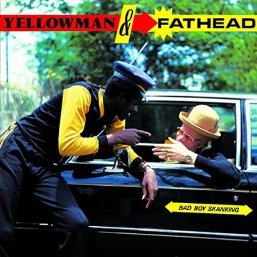 Yellowman & Fathead Bad Boy Skanking (Vinyl) 12" Album - Image 1 of 1