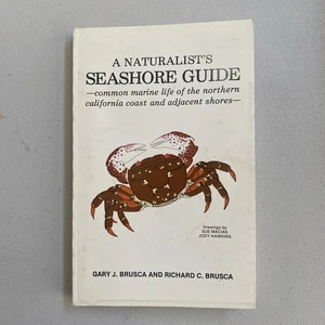 Naturalist's Seashore Guide: Common Marine Life Along the Northern California PB - Foto 1 di 11