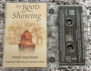 Natalie MacMaster - My Roots Are Showing [Audio Cassette Tape 1998 WEA] Fiddle - Picture 1 of 3