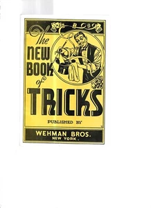 THE NEW BOOK OF MAGIC TRICKS, WEHMAN BROS., 1925? - Picture 1 of 3
