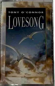 Love Song Tony O’Connor Cassette Tape Relaxation & Ambient Music Meditation - Picture 1 of 4