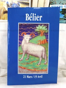 BÉLIER, 21 MARS/19 AVRIL, I. OTHENIN-GIRARD, C. DUQUENELLE, FRANCE-LOISIRS, 1992 - Imagen 1 de 13