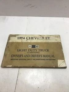 OEM NOS 1974 Chevrolet Light Duty Truck Gasoline Owner’s And Driver’s Manual - Picture 1 of 4