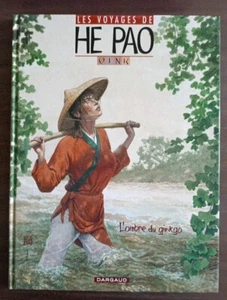 BD Les Voyages De He Pao L'ombre Du Ginkgo T2 Edition Dargaud/ 2003 - Imagen 1 de 2