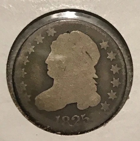 1825 Capped Bust Dime , Near Good scarce ! Cover
