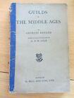Guilds in the Middle Ages Georges Renard 1919 G Bell & Sons