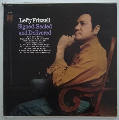 Lefty Frizzell – Signed, Sealed And Delivered LP HS11260 Vinyl 1968 Harmony VG+ - Image 1 of 4