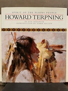 HOWARD TERPNING - SPIRIT OF THE PLAINS PEOPLE SIGNED W/RARE SIGNATURE! MINT - Foto 1 di 11