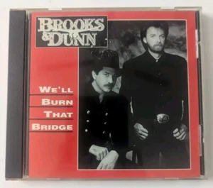 Brooks & Dunn - We'll Burn That Bridge CD Single, Hard Workin' Man, Pre-Owned - Picture 1 of 3