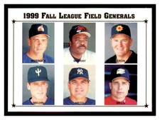 1999 Arizona Fall League Prospects #28 1999 FALL LEAGUE FIELD GENERALS