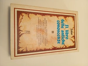 IL LIBRO DELLE ANTICHE CONOSCENZE - ZOLAR - SIAD EDIZIONI - Foto 1 di 1