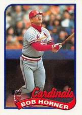 Bob Horner 1989 Topps 510  St. Louis Cardinals  Baseball Card