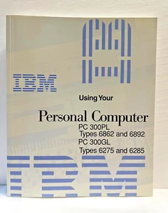 IBM Using Your Personal Computer PC 300PL and 300GL Book Manual~ Like New (1999) - Imagen 1 de 4