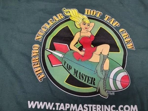 Tap Master Graphic T-Shirt Mens XL Thermo Nuclear Hot Tap Crew Blonde On Bomb - Bild 1 von 13