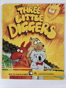 The Three Little Diggers Michael Salmon Bush Fire Council Of NSW  - Bild 1 von 5