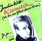 Joachim Witt - Kosmetik (Ich Bin Das Glück Dieser Erde) 7in (VG+/VG+) '