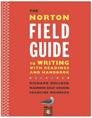 Norton Field Guide To Writing With Readings And Handbook 4E Paperback - Image 1 of 3