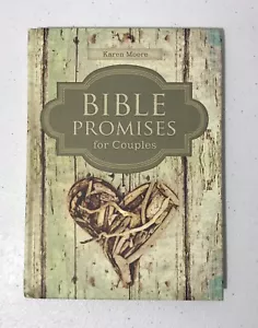 Bible Promises for Couples Hardcover Karen Moore, Hardcover Book 2014 - Picture 1 of 3