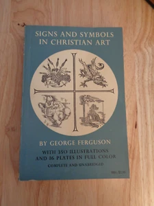 Signs & Symbols in Christian Art by George Ferguson SC 1961 - Picture 1 of 1