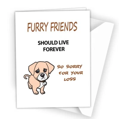 Sorry For Your Loss Dog Sympathy Card Condolence Furry Friend Pet Puppy A39 - Image 1 of 2