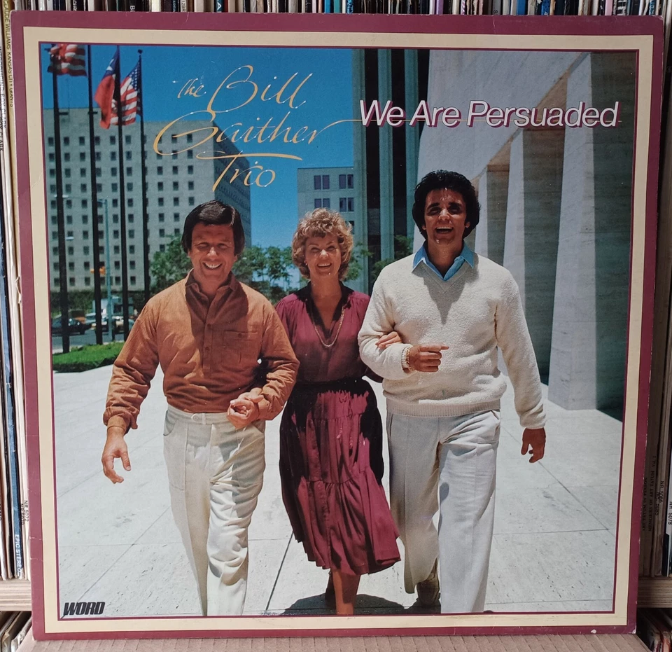 (43) Bill Gaither Trio - We Are Persuaded LP - Image 1 of 1