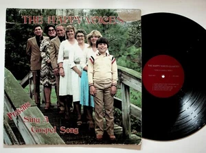 The Happy Voices Sing A Gospel Song LP Bryson City NC James Edwards Gospel - Picture 1 of 2