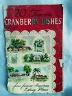 20 Famous Cranberry Dishes Ocean Spray 22 Pages ~ Booklet Great Graphics!