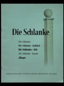 CATALOGUE TYPOGRAPHIE - DIE SCHLANKE, SCHRIFTGIESSEREI LUDWIG & MAYER - 1938 - Picture 1 of 3
