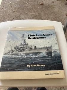 Kriegsschiff Design Geschichte Ser.: Die Zerstörer der Fletcher-Klasse von Alan Raven (1986, - Bild 1 von 10