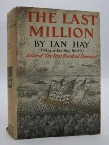 LAST MILLION by Ian Hay First American Edition First Printing - Imagen 1 de 4