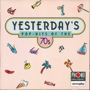 Stereoplay - Yesterday's Pop-Hits of the 70s - 1993 - 18 Titel - Bild 1 von 3