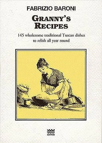 Fabrizio Baroni Granny's Recipes (Paperback) Toscani Super Doc (UK IMPORT) - Image 1 of 1