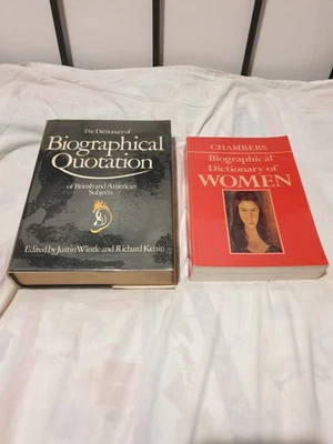 Chambers Biographical Dictionary Of WOMEN + Dictionary Of Biographical Quotation - Image 1 of 2