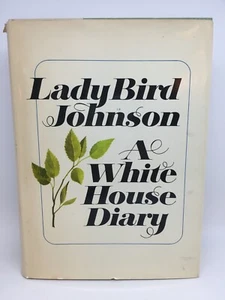 Lyndon B. Johnson & Lady Bird Real Signatures A White House Diary Signed BIN - Picture 1 of 12