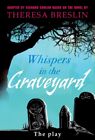 Whispers In The Graveyard Heinemann Plays 9780435233471   Free Tracked Delivery