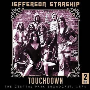 Jefferson Starship - Touchdown: The Central Park Broadcast 1976 (2015) 2CD NEW - Imagen 1 de 1