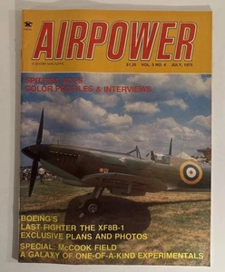 AIRPOWER MAGAZINE - JULY 1975 - Boeing XF8B-1 / Spitfire Mk IXB VB - Picture 1 of 4