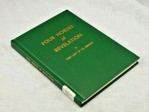 Four Horses of Revelation by "1st Light of The Morning,"  hardcover, 1970 - Picture 1 of 1