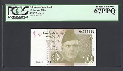 Pakistan 10 Rupees 2006 P45a Uncirculated Graded 67 - Image 1 of 2