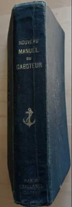 Nouveau manuel du caboteur et Capitaine de la marine marchande | Bon état - Picture 1 of 9