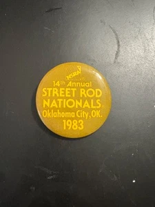 14th Annual Street Rod Nationals Pinback Oklahoma City OK 1983 NSRA - Bild 1 von 2