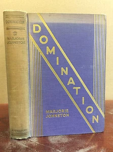 DOMINATION: Some Napoleonic Episodes By Marjorie Johnston - 1930 - Imagen 1 de 3