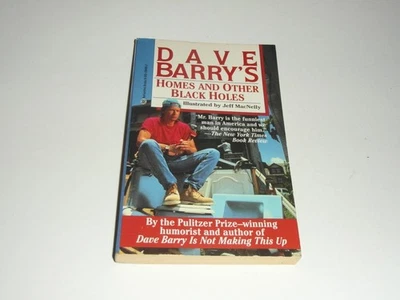 Dave Barry’s Homes and Other Black Holes by Dave Barry 1291Y - Image 1 of 4