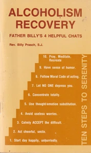 Alcoholism Recovery, Father Billy's 4 Chats 10 Steps, Alcoholics Anonymous, 1984 - Bild 1 von 2