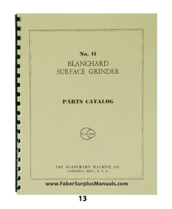 Blanchard Surface Grinder Model #11 Parts Catalog Manual *13 - Picture 1 of 8