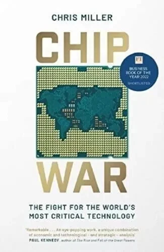 Chip War The Fight for the World's Most Critical Technology by Chris Miller New - Image 1 of 1