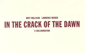 Matt Mullican & Lawrence Weiner - In The Crack Of Dawn - 1992 Announcement Card - Picture 1 of 5