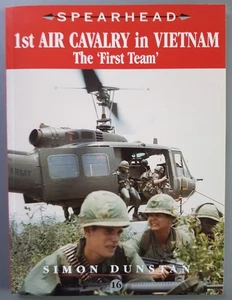 1st Air Cavalry - The First Team - Vietnam War - Dunstan 2004 Spearhead #16 - Bild 1 von 2