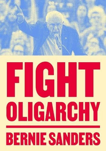 Senator Bernie Sanders Fight Oligarchy (Paperback) Foto 1 de 1