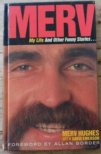 Merv: My Life and Other Funny Stories by Merv Hughes 1st Edition 1990 - Bild 1 von 6